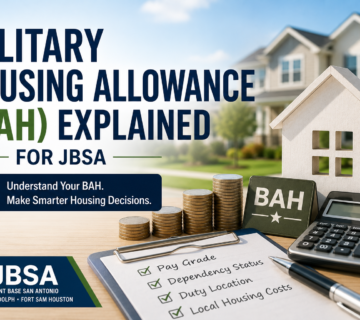 Military Housing Allowance (BAH) Explained for JBSA
